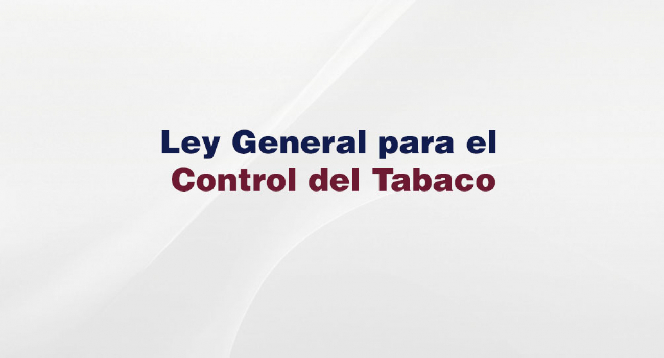 Ley General para el Control del Tabaco