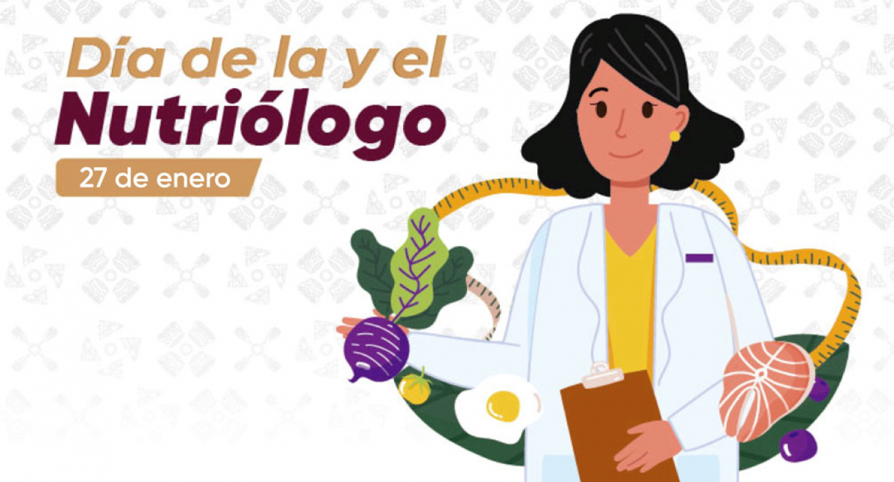 Día de la y el Nutriólogo