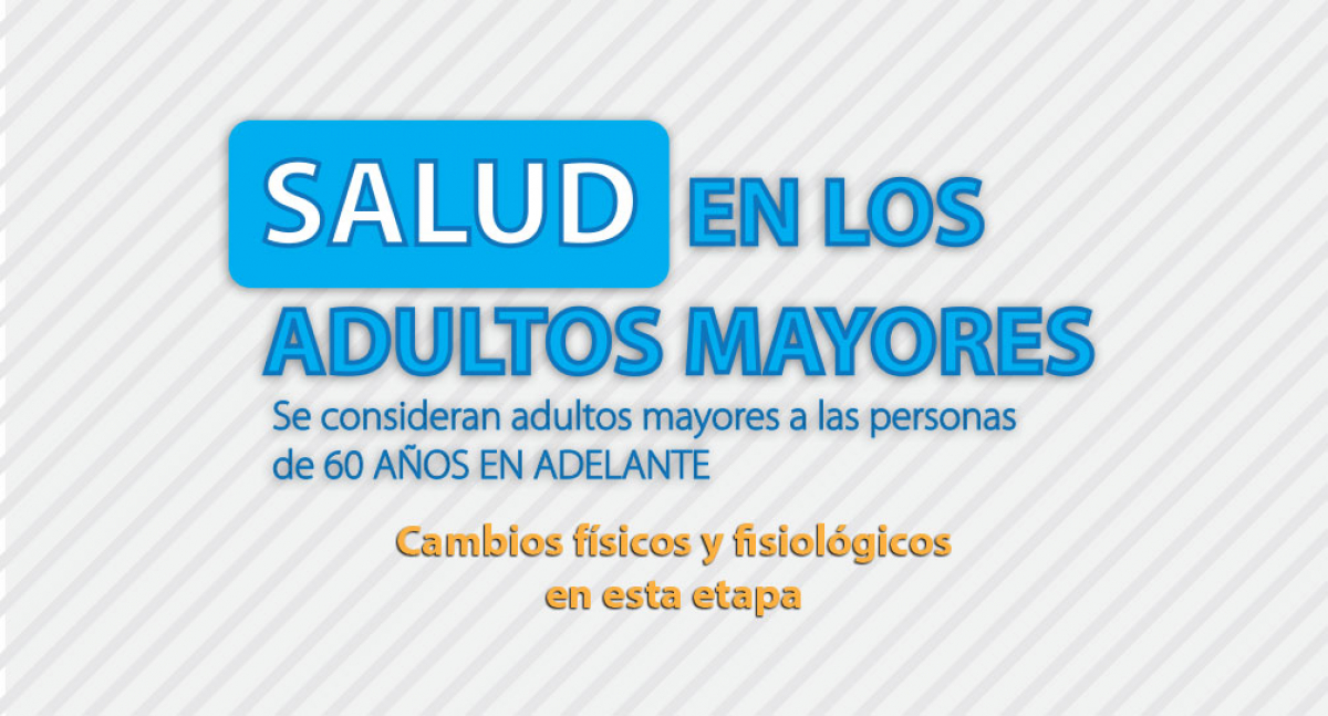 Salud en los Adultos Mayores